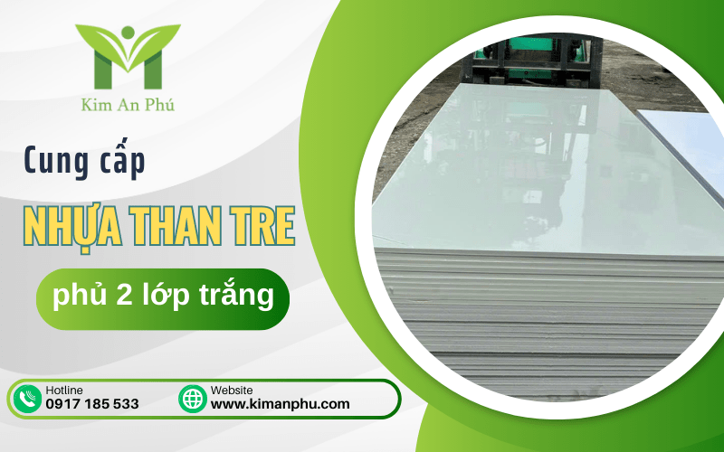 nhựa than trẻ phủ 2 lớp trắng