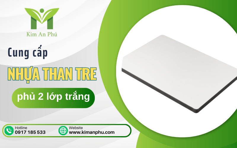 nhựa than trẻ phủ 2 lớp trắng