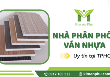 Kim An Phú - Nhà phân phối ván nhựa chất lượng, giá tốt tại TPHCM
